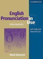 English Pronunciation In Use Pack Intermediate With Audio Cds di Mark Hancock edito da Cambridge University Press