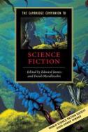 The Cambridge Companion to Science Fiction edito da Cambridge University Press