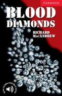 Blood Diamonds Level 1 di Richard MacAndrew edito da Cambridge University Press