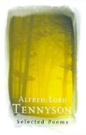 Alfred, Lord Tennyson di Alfred Tennyson edito da Orion Publishing Co
