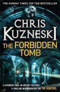 The Forbidden Tomb (The Hunters 2) di Chris Kuzneski edito da Headline Publishing Group