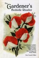 The Gardener's Bedside Reader di Kari A. Cornell edito da Motorbooks International