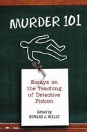 Murder 101 edito da McFarland and Company, Inc.