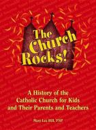 Church Rocks di Mary Hill edito da PAULINE BOOKS & MEDIA