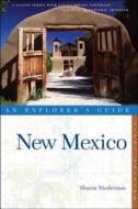 An Explorer's Guide: New Mexico di Sharon Niederman edito da Countryman