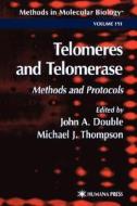 Telomeres and Telomerase di Michael J. Thompson edito da Humana Press