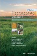 Forages: The Science of Grassland Agriculture di Kenneth J. Moore, Daren D. Redfearn, Michael Collins edito da BLACKWELL PUBL