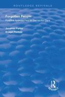 Forgotten People di Jonathan Parker, Bridget Penhale edito da Taylor & Francis Ltd