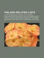 Finland-related Lists: List Of Companies di Books Llc edito da Books LLC, Wiki Series