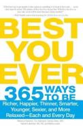 Best You Ever di Rebecca Swanner edito da Adams Media Corporation