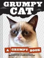 Grumpy Cat di Grumpy Cat edito da Chronicle Books