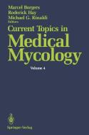 Current Topics in Medical Mycology edito da Springer New York