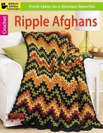 Crochet Ripple Afghans di Leisure Arts edito da Leisure Arts Inc