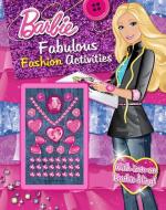 Barbie Fabulous Fashion Activities edito da PARRAGON