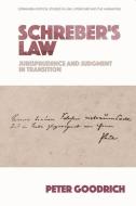 Schreber's Law di Peter Goodrich edito da Edinburgh University Press