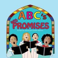 Abc's with Promises di Nancy M. Berrios edito da Createspace Independent Publishing Platform