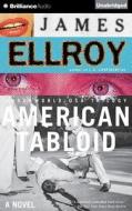 American Tabloid di James Ellroy edito da Brilliance Audio