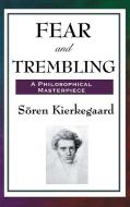 Fear and Trembling di Soren Kierkegaard edito da A & D Publishing