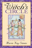 The Witch\'s Circle di Maria Kay Simms edito da Llewellyn Publications,u.s.