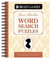 Brain Games - Jane Austen Word Search Puzzles (#2), 2: How Well Do You Know These Timeless Classics? di Publications International Ltd, Brain Games edito da PUBN INTL