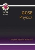 Gcse Physics Complete Revision & Practice (a*-g Course) di CGP Books edito da Coordination Group Publications Ltd (cgp)