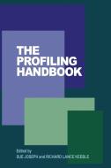The Profiling Handbook edito da abramis
