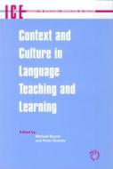 Context and Culture in Language Teaching and Learning edito da Multilingual Matters Limited
