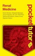 Pocket Tutor Renal Medicine di David Oliveira edito da Jaypee Brothers Medical Publishers Pvt Ltd
