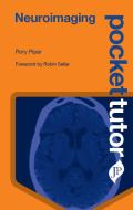 Pocket Tutor Neuroimaging di Rory Piper edito da JP Medical Ltd