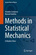 Methods in Statistical Mechanics di Osvaldo Civitarese, Manuel Gadella edito da Springer International Publishing