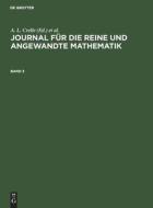 Journal für die reine und angewandte Mathematik, Band 3, Journal für die reine und angewandte Mathematik Band 3 edito da De Gruyter