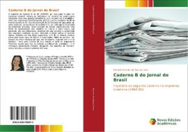 Caderno B do Jornal do Brasil di Patrícia Ferreira de Souza Lima edito da Novas Edições Acadêmicas