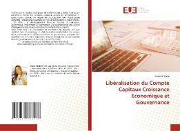 Libéralisation du Compte Capitaux Croissance Economique et Gouvernance di Abdeltif Maila edito da Éditions universitaires européennes