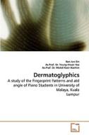 Dermatoglyphics di Ban Jun Sin, Young-Hwan Yeo, Mohd Nasir Hashim edito da VDM Verlag Dr. Müller e.K.