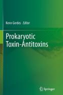 Prokaryotic Toxin-Antitoxins edito da Springer Berlin Heidelberg