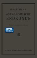 Astronomische Erdkunde di Otto Hartmann edito da Vieweg+Teubner Verlag