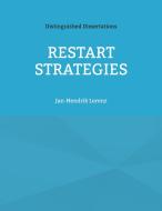 Restart Strategies di Jan-Hendrik Lorenz edito da Books on Demand