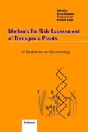 Methods for Risk Assessment of Transgenic Plants edito da Springer Basel AG