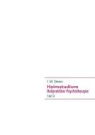 Heimstudium Heilpraktiker Psychotherapie di I. M. Simon edito da Books on Demand
