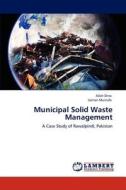 Municipal Solid Waste Management di Allah Dino, Usman Mustafa edito da LAP Lambert Academic Publishing
