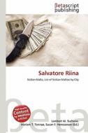 Salvatore Riina edito da Betascript Publishing