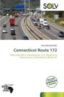 Connecticut Route 172 edito da Crypt Publishing