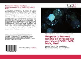 Respuesta Inmune Innata en Infecciones por Virus HVSR HVPI, MeV, MuV di Miguel Angel Galván Morales, Luis Manuel Terán Juárez edito da EAE