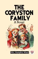 The Coryston Family A Novel di Humphry Ward edito da Double 9 Books