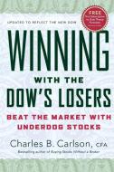 Winning with the Dow's Losers di Charles B. Carlson edito da Harper Paperbacks