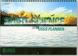 Start with Science: 2015 Usgs Planner edito da Geological Survey (USGS)