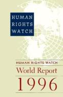 Human Rights Watch World Report di Yale University Press, Rights Watch Human edito da YALE UNIV PR