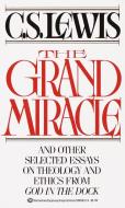 Grand Miracle di C. S. Lewis edito da BALLANTINE BOOKS