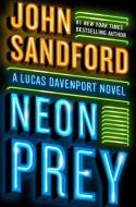 Neon Prey di John Sandford edito da Penguin Publishing Group