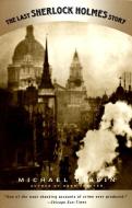 The Last Sherlock Holmes Story di Michael Dibdin edito da VINTAGE